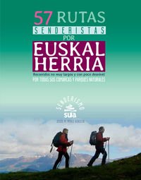57 Rutas senderistas por Euskal Herria (Senderismo)