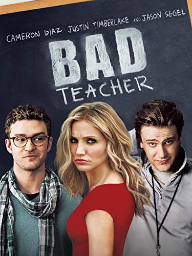 Bad Teacher