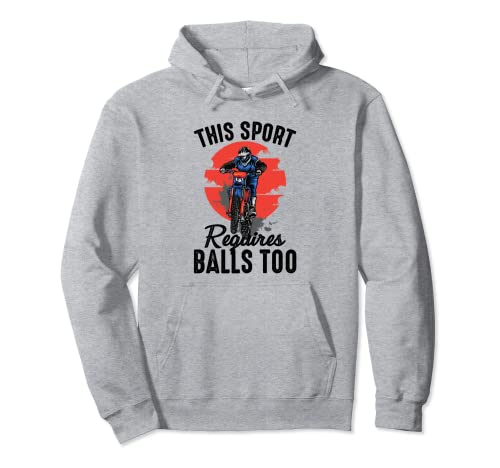 Dirt Bike -This Sport Requires Balls Too - Motocross Sudadera con Capucha