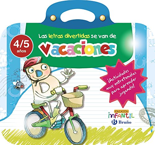 Las letras divertidas se van de vacaciones 4 años (Castellano - Material Complementario - Vacaciones Educación Infantil) - 9788469613535