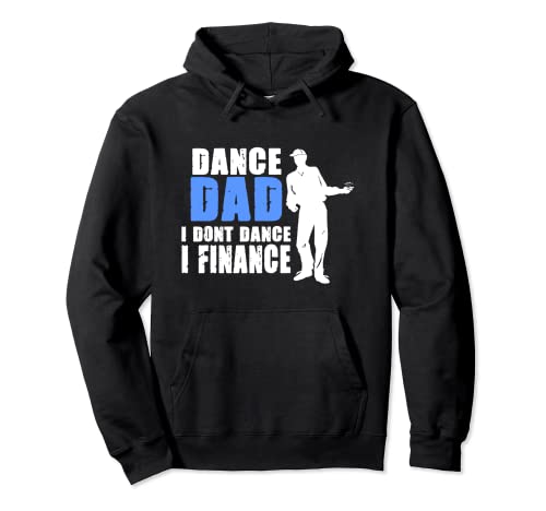 Papá de baile - Papá bailando - Papá financiado Sudadera con Capucha