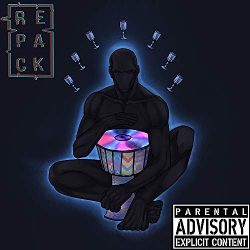 Repack [Explicit]