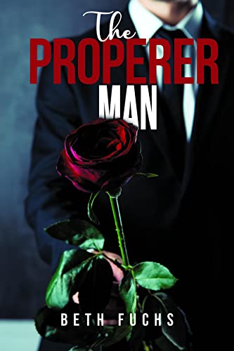 The Properer Man (English Edition)