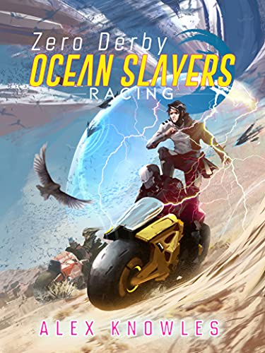 Zero Derby - A Cultivation LitRPG (Ocean Slayers Racing Book 2) (English Edition)